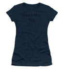 Match My Fly Women's crew neck Various T-Shirt (Athletic Fit)