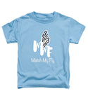 Match My Fly  - Toddler T-Shirt